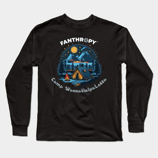 Camp WannaHelpaLotta Camp Shirt Long Sleeve T-Shirt by Fans of Fanthropy